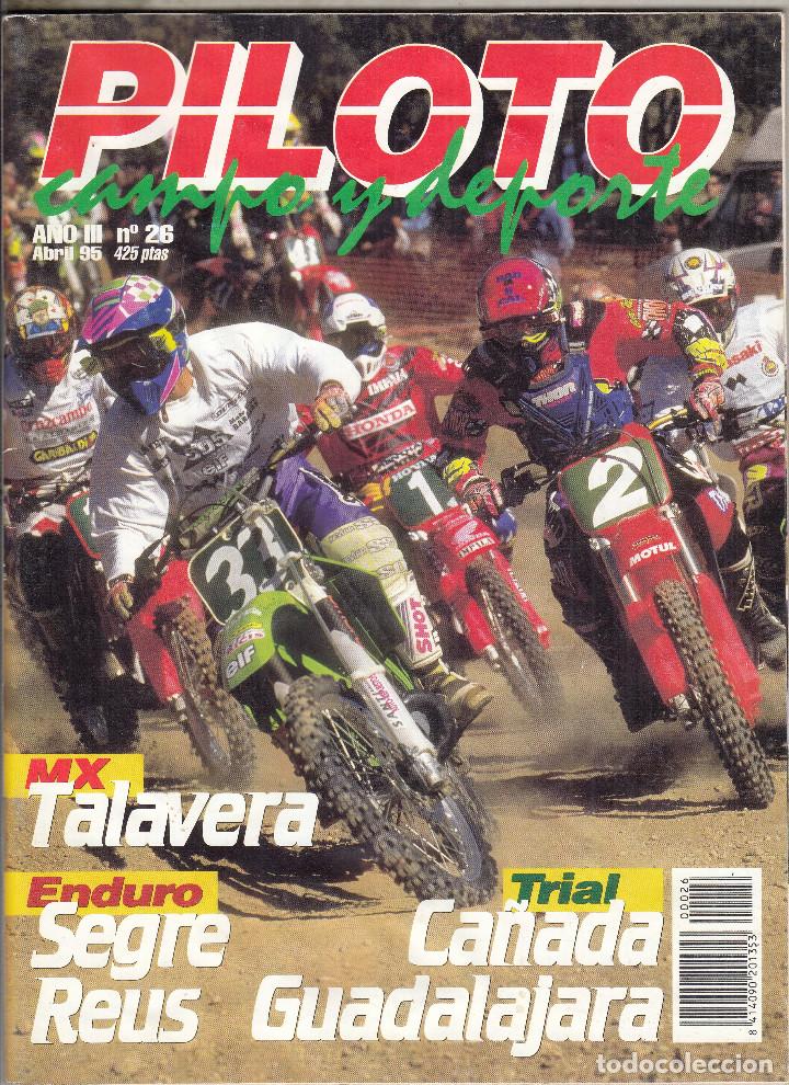 Autos und Motorr&auml;der: REVISTA PILOTO CAMPO Y DEPORTE N&ordm; 26 A&Ntilde;O 1995. PRUEBA RACING: HONDA XR 600 GREEN.