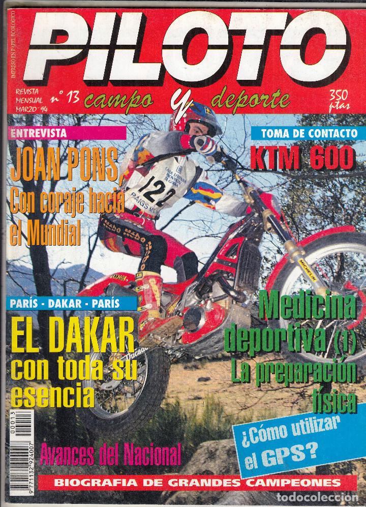 Autos und Motorr&auml;der: REVISTA PILOTO CAMPO Y DEPORTE N&ordm; 13 A&Ntilde;O 1994. CONTACTO: KTM 600.