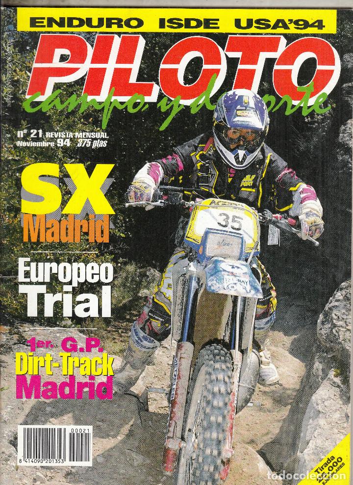 Autos und Motorr&auml;der: REVISTA PILOTO CAMPO Y DEPORTE N&ordm; 21 A&Ntilde;O 1994.