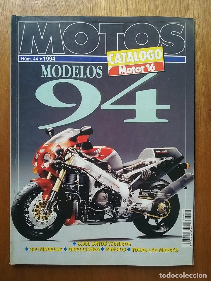 Coches y Motocicletas: CATALOGO MOTOR 16 NUMERO 44 MOTOS MODELOS 94 1994 - Foto 1 - 114312235