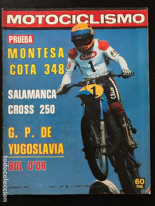 Coches y Motocicletas: MOTOCICLISMO N&ordm; 577 - SEP 1978 - GP YUGOSLAVIA / MONTESA COTA 348 / BOL D'OR / MOTO CROSS SALAMANCA