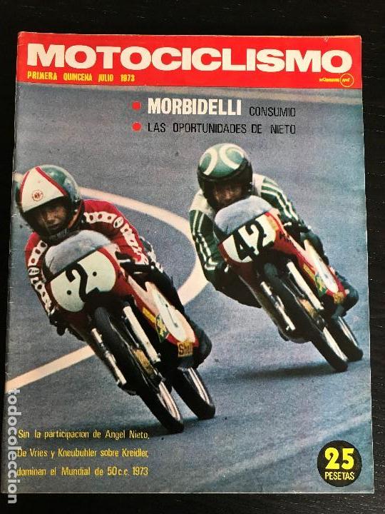 Coches y Motocicletas: MOTOCICLISMO 1&ordf; QUINCENA - JULIO 1973 - VESPA 160 GT / MOTOBECANE 350 / GP YUGOSLAVIA