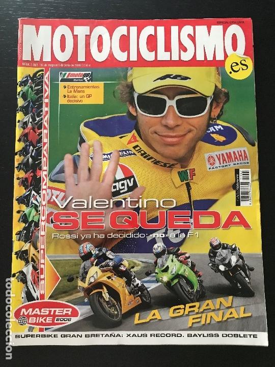 Cars and Motorcycles: MOTOCICLISMO N&ordm; 1997 - MAYO 2006 - MASTER BIKE / BIMOTA DB6 DELIRIO / VALENTINO ROSSI / YAMAHA
