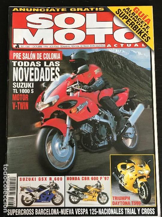 Automobili e Motociclette: SOLO MOTO ACTUAL - N&ordm; 1060 - OCT 1996 - SUZUKI GSX R 600 / HONDA CBR 600 / TRIUMPH DAYTONA T595