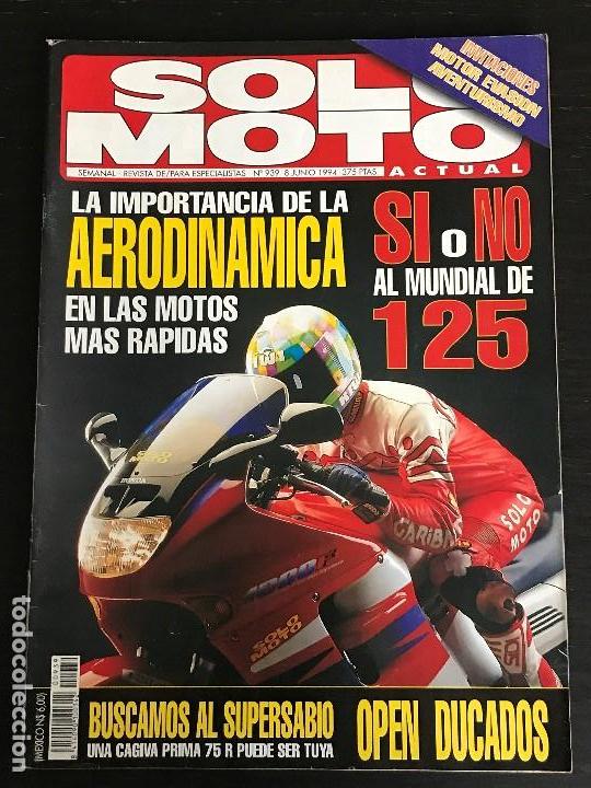 Automobili e Motociclette: SOLO MOTO ACTUAL - N&ordm; 939 JUNIO 1994 - APRIMOTO MARTIN CLERCH / AERODINAMICA / CAGIVA ELEFANT 750