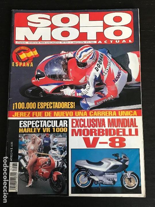 Cars and Motorcycles: SOLO MOTO ACTUAL - N&ordm; 935 - MAYO 1994 - HARLEY VR 1000 / MORBIDELLI V8 / GP ESPA&Ntilde;A JEREZ