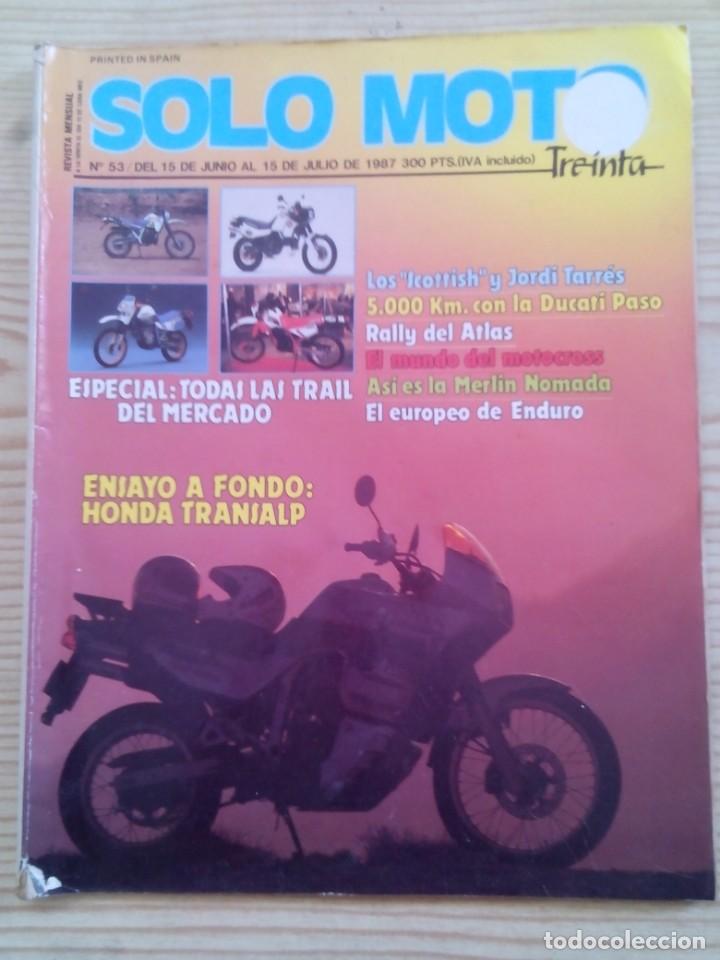 Voitures et Motocyclettes: Revista Solo Moto 15 Junio 15 Julio 1987