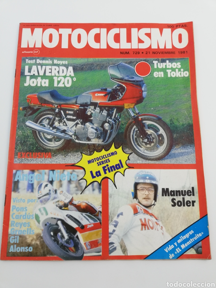 Voitures et Motocyclettes: REVISTA MOTOCICLISMO NUMERO 729, 21 NOVIEMBRE 1981, POSTER JUAN OTERO, MANUEL SOLER, LAVERDA.