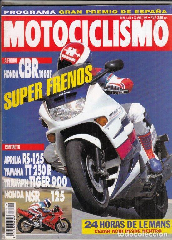 Voitures et Motocyclettes: REVISTA MOTOCICLISMO N&ordm; 1314 A&Ntilde;O 1993. PRU: HONDA CBR 1000F. CONT: TRIUMPH TIGER 900. HONDA NSR 125.