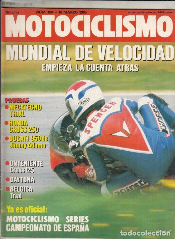 Cars and Motorcycles: REVISTA MOTOCICLISMO N&ordm; 894 A&Ntilde;O 1985. CONTACTO: MIECATECNO TRIAL. HONDA CR 125 R Y HONDA CR 250 R.