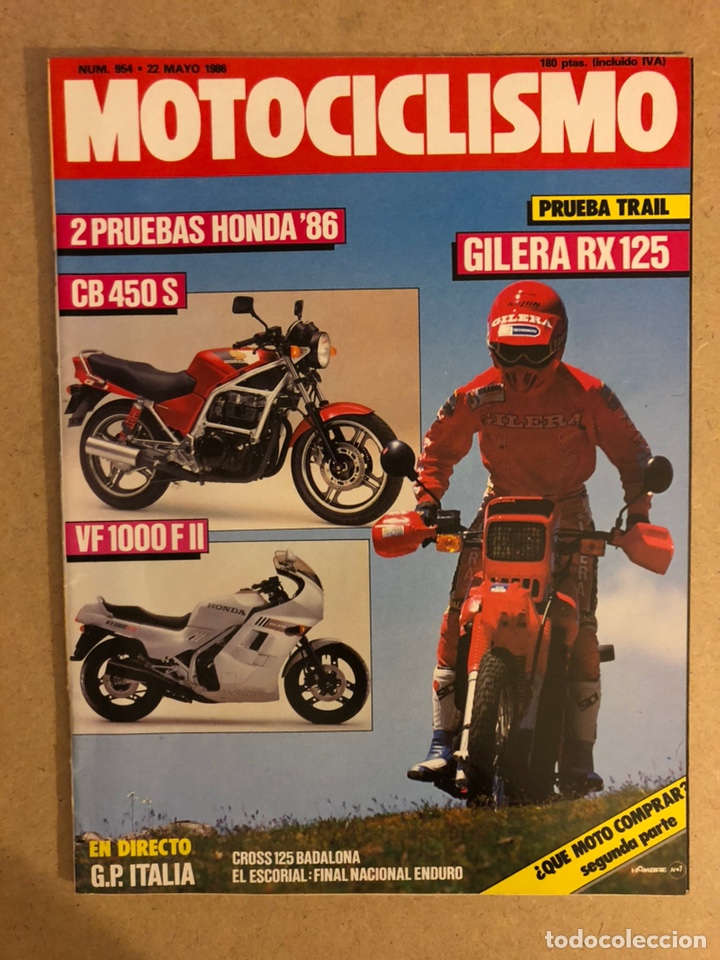 Voitures et Motocyclettes: MOTOCICLISMO N&deg; 954 (MAYO 1986). HONDA CB 450 S, HONDA VF 1000 F II, GILERA RX 125, G.P. ITALIA,..