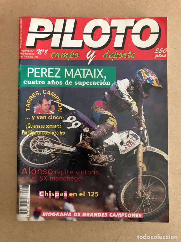 Voitures et Motocyclettes: PILOTO CAMPO Y DEPORTE N&deg; 8 (1993). TARR&Eacute;S CAMPE&Oacute;N, P&Eacute;REZ MATAIX, ALONSO SC, 125, BIOGRAF&Iacute;A GRANDES