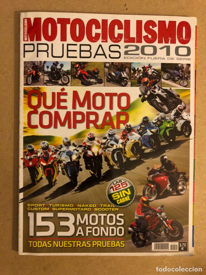 Voitures et Motocyclettes: MOTOCICLISMO N&deg; 21 EDICI&Oacute;N FUERA DE SERIE (2010). PRUEBAS 2010.