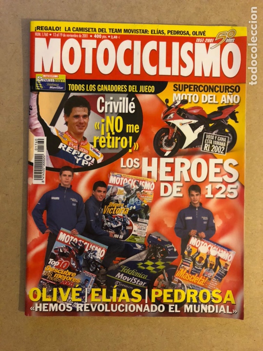 Autos und Motorr&auml;der: MOTOCICLISMO N&deg; 1760 (2001). LOR H&Eacute;ROES DE 125 (OLIV&Eacute;, ELIAS, PEDROSA), CRIVILL&Eacute;, YAMAHA BT 1100 BUL