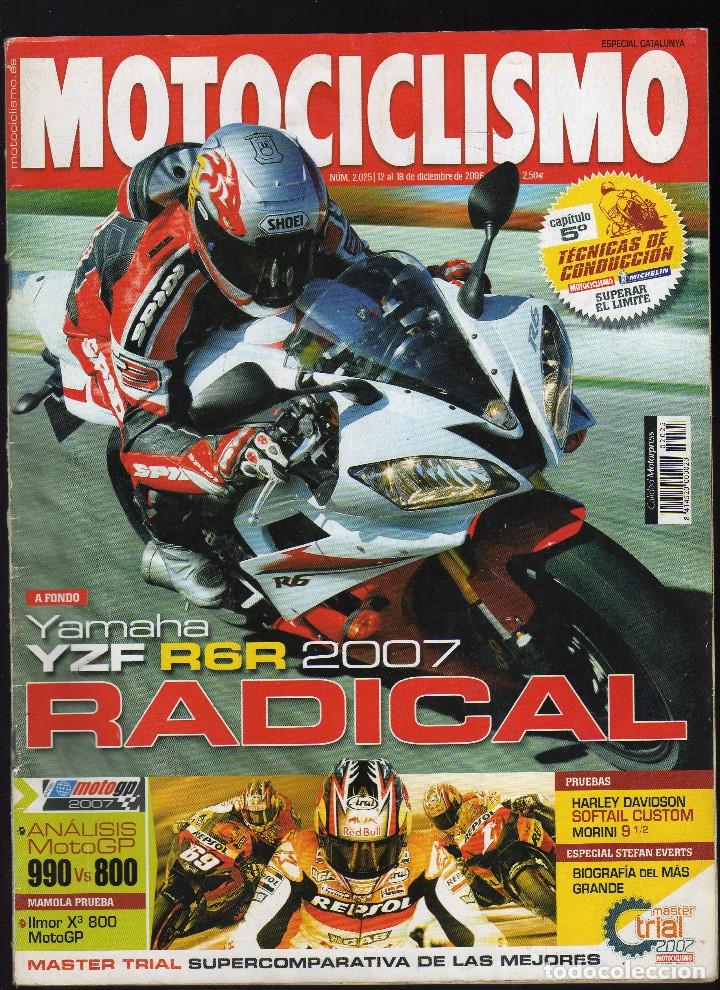 Automobili e Motociclette: REVISTA MOTOCICLISMO N&ordm; 2025 &middot; del 12 al 18 de diciembre del 2006 - EN PORTADA: YAMAHA YZF R6R 2007