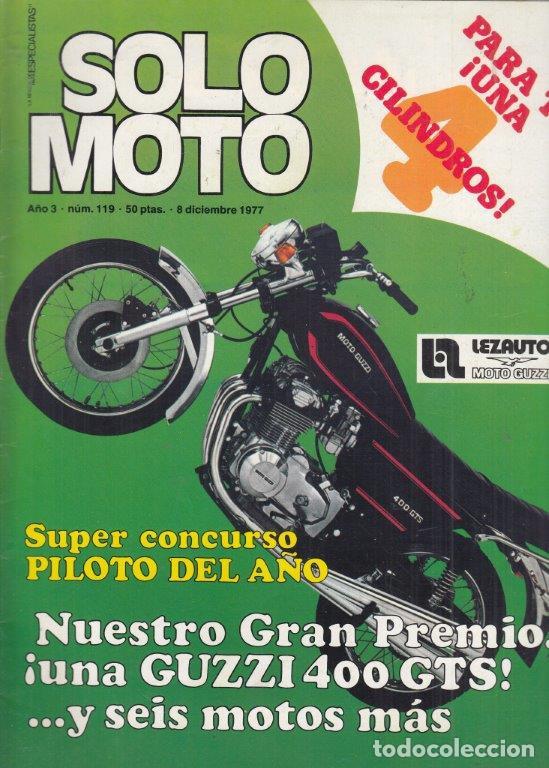 Cars and Motorcycles: REVISTA SOLO MOTO ACTUAL N&ordm; 119 A&Ntilde;O 1977.