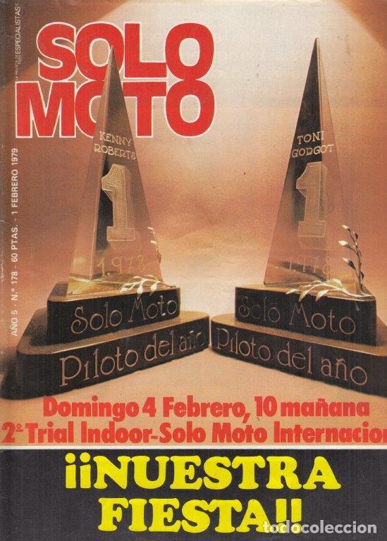 Autos und Motorr&auml;der: REVISTA SOLO MOTO ACTUAL N&ordm; 178 A&Ntilde;O 1979. ENSAYO: PUC X-30 CROSS.