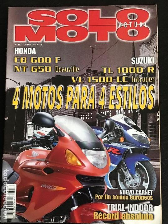 Coches y Motocicletas: SOLO MOTO ACTUAL - N&ordm; 1131 - FEB 1998 - HONDA CB 600 F HONDA NT 650 DEAUVILLE SUZUKI TL 1000 R