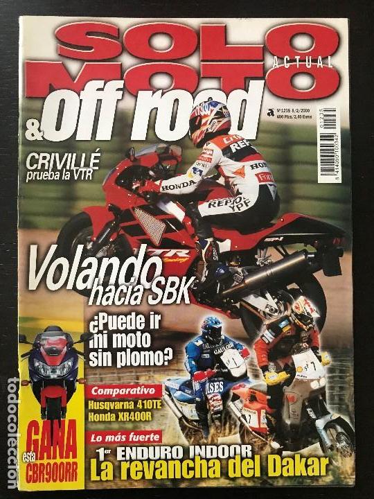 Coches y motocicletas: SOLO MOTO ACTUAL - N&ordm; 1235 - FEB 2000 - HONDA VTR 1000SP HONDA XR400R HUSQVARNA 41OTE