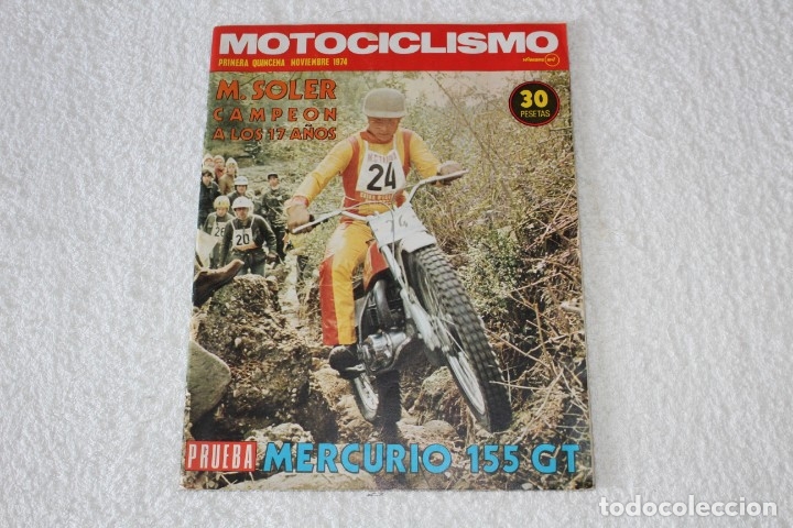 Cars and Motorcycles: REVISTA - MOTOCICLISMO. 1&ordm; QUINCENA NOVIEMBRE 1974 - PORTADA: MANUEL SOLER - POSTER: MOTO CROSS