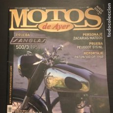 Coches y Motocicletas: MOTOS DE AYER Nº 104 - SANGLAS 500/3 / ZACARIAS MATEOS / PATON 500 GP / MONTESA IMPALA ATLAS 1º. Lote 363515310