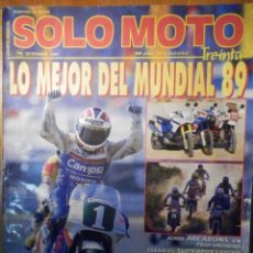Coches y Motocicletas: SOLO MOTO TREINTA - Nº 79 - SEPTIEMBRE 1989 - MUNDIAL MOTOS 89. Lote 196212965