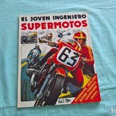 Coches y Motocicletas: SUPERMOTOS..EL JOVEN INGENIERO... Lote 197159796