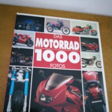 Coches y Motocicletas: DAS MOTORRAD 1000 FOTOS. Lote 197219825