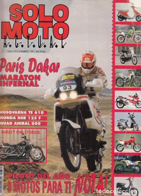 Autos und Motorr&auml;der: REVISTA SOLO MOTO ACTUAL N&ordm; 764 A&Ntilde;O 1991. PRU. HONDA NSR 125. HUSQVARNA TE 610. HARLEY 1340 STURGIS.
