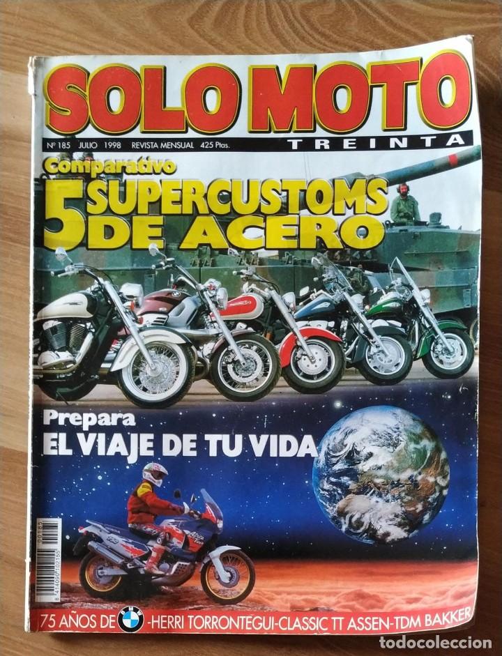 Cars and Motorcycles: REVISTA SOLO MOTO TREINTA. N&ordm; 185. A&Ntilde;O 1998. VER SUMARIO.