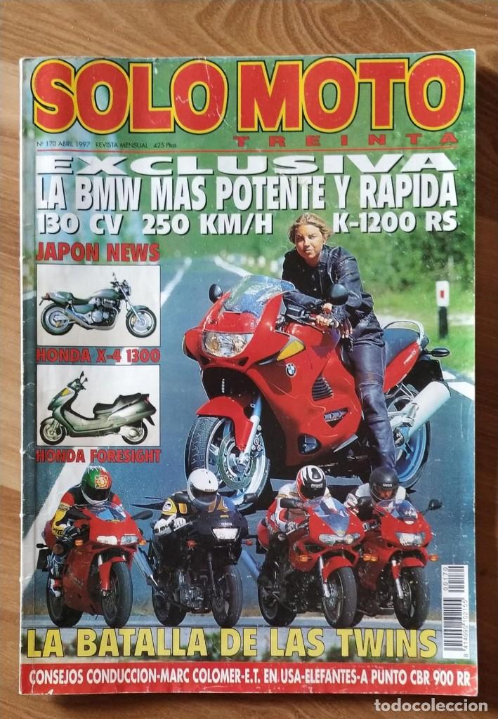 Cars and Motorcycles: REVISTA SOLO MOTO TREINTA. N&ordm; 170. A&Ntilde;O 1997. HONDA X-4 1300. VER SUMARIO.
