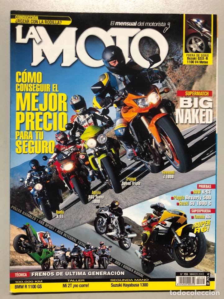 Cars and Motorcycles: LA MOTO N&deg; 155 (2003). HONDA X 11, APRILIA FSC TUONO 1000, TRIUMPH SPEED TRIPLE, KAWA Z 1000,...