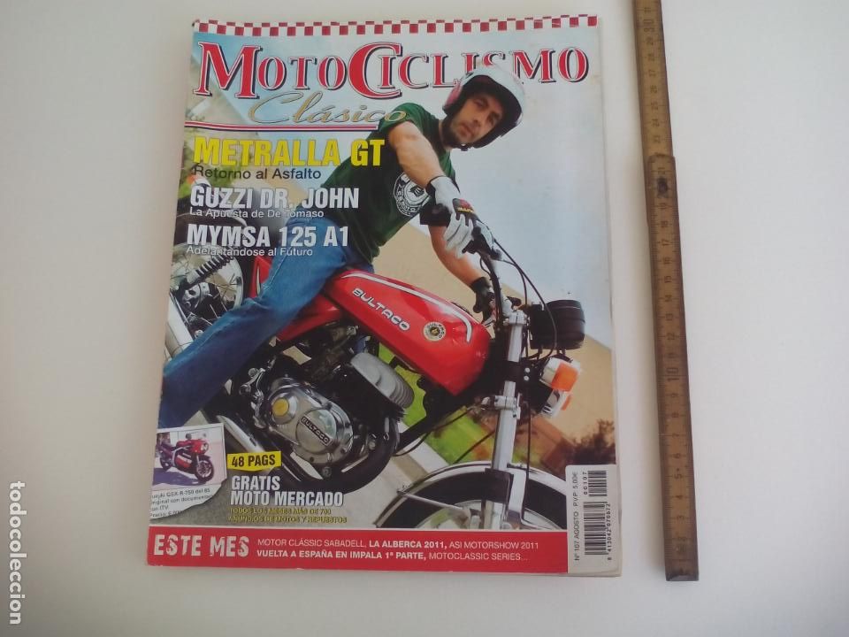 Coches y Motocicletas: REVISTA MOTOCICLISMO CLASICO N&ordm; 107.METRALLA GT, GUZZI DR. JOHN MIMSA 125. CON SUPLEMENTO Y POSTER