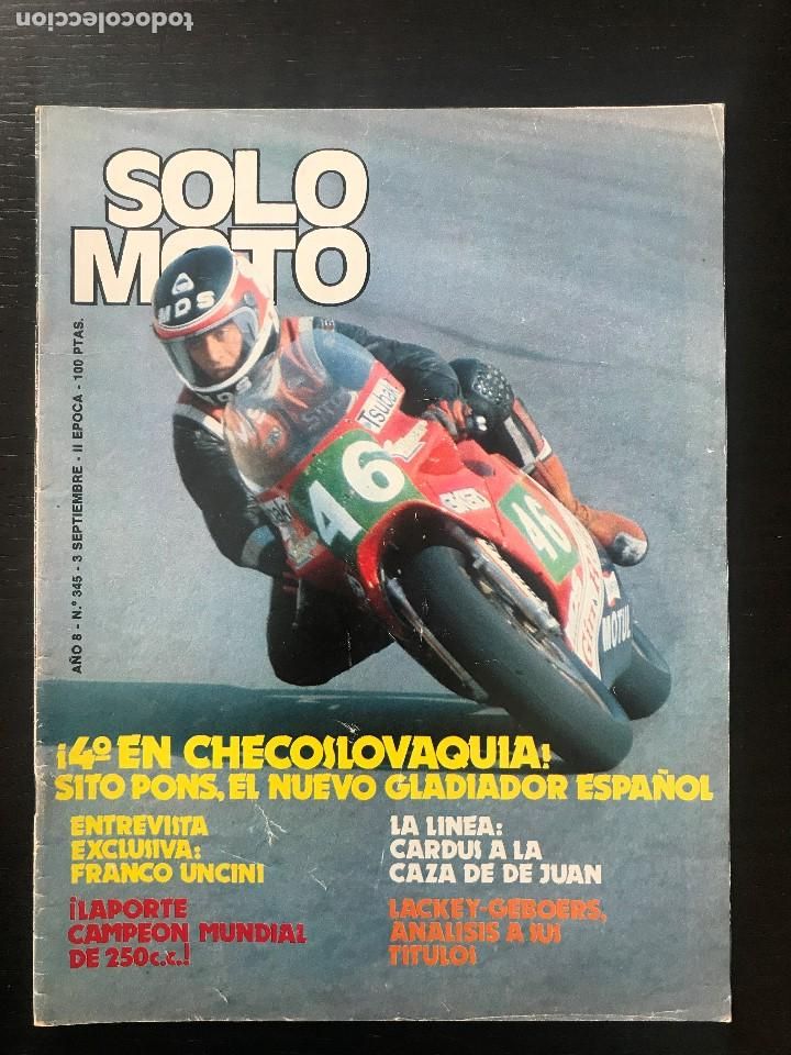 Cars and Motorcycles: SOLO MOTO N&ordm; 345 - FRANCO UNCINI ERIK GEBOERS VELOCIDAD LA LINEA BRAD LACKEY TRIAL LLODIO GP CHECA