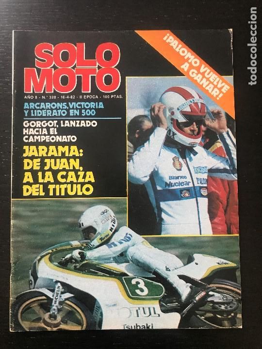 Cars and Motorcycles: SOLO MOTO N&ordm; 328 - MUNDIAL GP MOTOCROSS GUADALAJARA GERONA TRIAL PICASENT