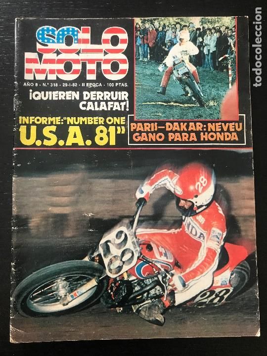 Cars and Motorcycles: SOLO MOTO N&ordm; 318 - PARIS DAKAR RICARDO TORMO EDUARDO CAROL KOBAS GALLACH MIKE KIDD PORTAL MA5