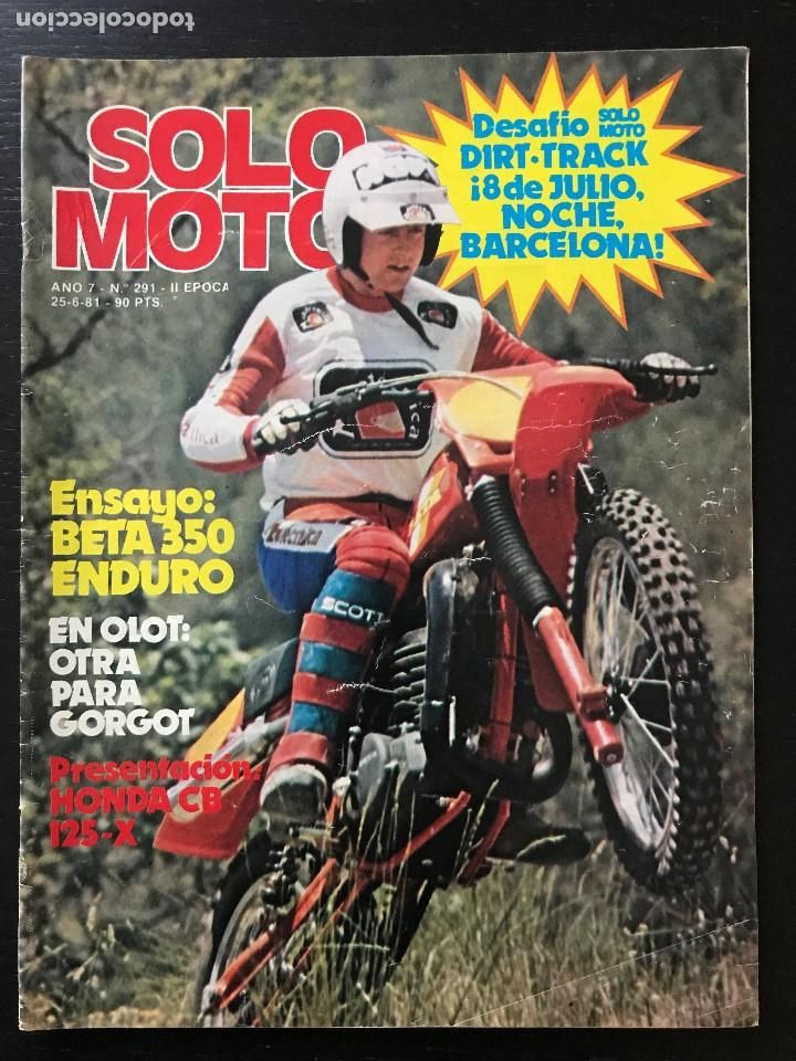 Coches y Motocicletas: SOLO MOTO N&ordm; 291 - DIRT TRACK RICARDO TORMO TRIAL OLOT VESPA MONTJUICH HONDA CB 125 X SWM 50 TL BETA