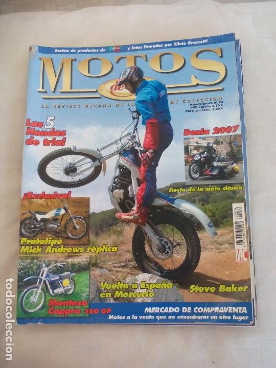 Coches y Motocicletas: MOTOS DE AYER. N&ordm; 74. MOTOS CL&Aacute;SICAS DE COLECCI&Oacute;N. DENIA 2007, MONTESA CAPPRA 360, HONDAS TRIAL