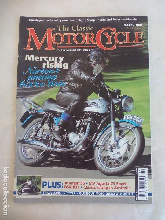 Coches y Motocicletas: REVISTA THE CLASSIC MOTOR CYCLE. MARCH 2007. EN INGL&Eacute;S. MOTO CLASICA. MERCURY RISING BSA B31