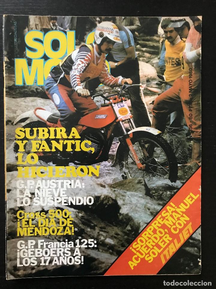 Coches y motocicletas: SOLO MOTO N&ordm; 236 - MORIANA CONVENCION SANGLAS LE MANS TRIAL TORRELAVEGA YAMHA YZ 465 OSSA 350