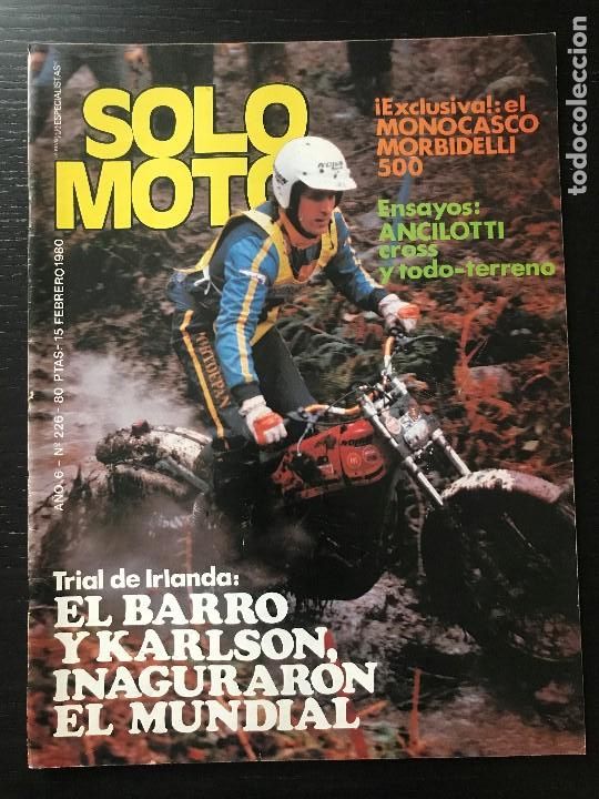 Cars and Motorcycles: SOLO MOTO N&ordm; 226 - LAZZARINI TRIAL IRLANDA ANCILLOTTI 75 125 CC TONI ELIAS MORBIDELLI MONOCASCO