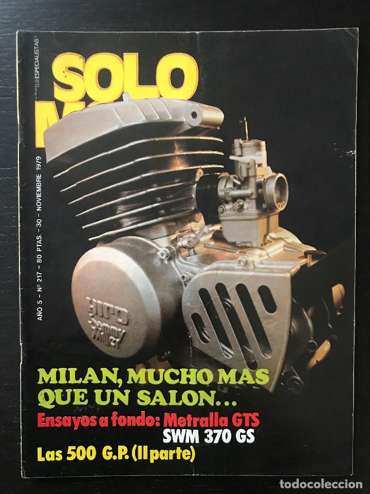 Automobili e Motociclette: SOLO MOTO N&ordm; 217 - METRALLA GTS 79 SALON MILAN BERNIE SCHREIBER TRIAL USA