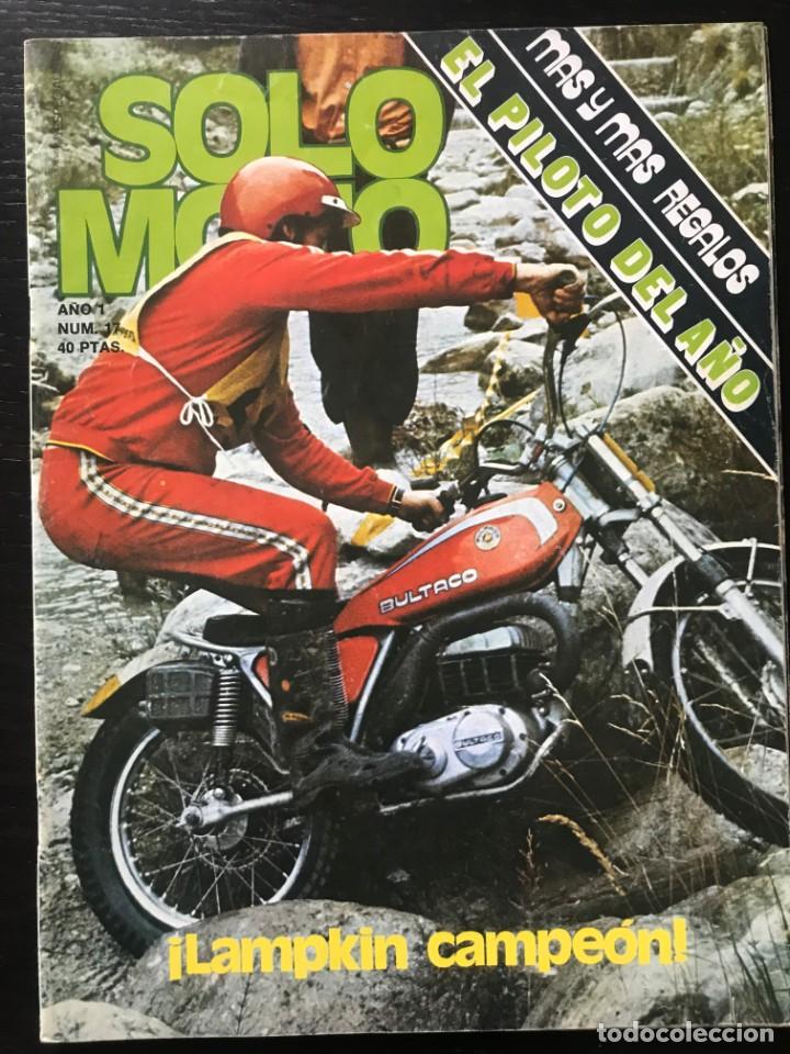 Automobili e Motociclette: SOLO MOTO N&ordm; 17 - ONTARIO 200 MILLAS JAPAUTO 1000 TRIAL CAMPEONES ESPA&Ntilde;A CUESTA A LA RABASSADA