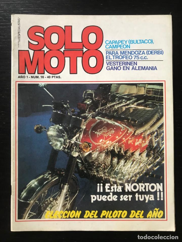 Automobili e Motociclette: SOLO MOTO N&ordm; 16 - TRIAL ALEMANIA HONDA 250 TL TRIAL GIMSON VARIOMATIC LOBITO 125 CAPPRA 250