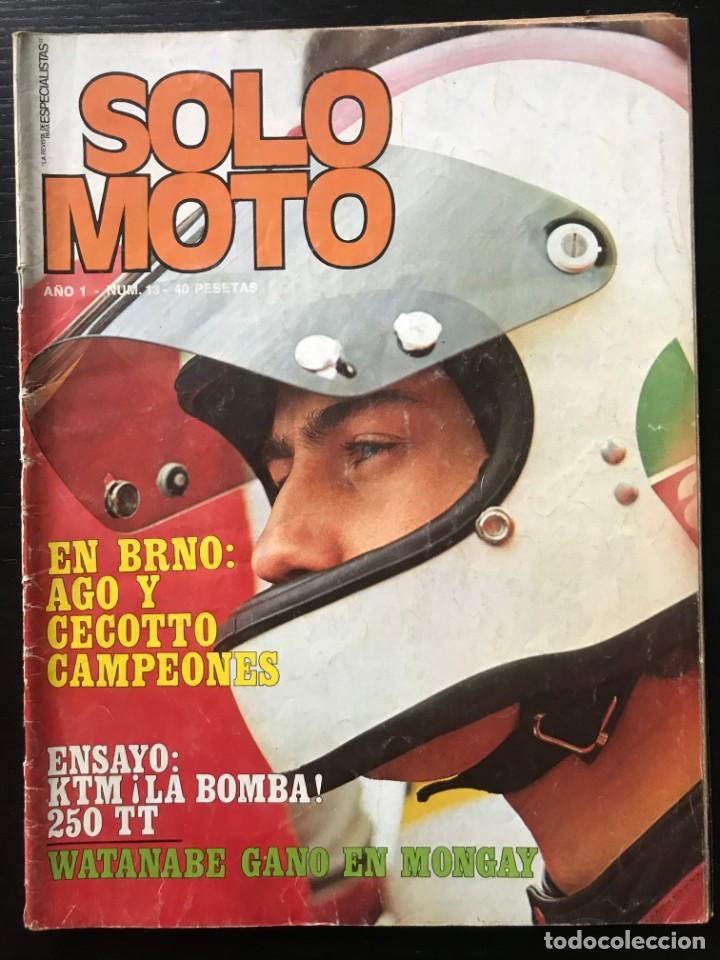 Automobili e Motociclette: SOLO MOTO N&ordm; 13 - KTM 250 GP CHECOSLOVAQUIA GP ESPA&Ntilde;A MOTOCROSS TRIAL FINLANDIA 24 HORAS SPA
