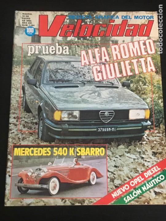 Automobili e Motociclette: VELOCIDAD N&ordm; 1064 - ALFA GIULIETTA MERCEDES 540 K SBARRO PUBLICIDAD CAMION DODGE EBRO F350 DAKAR F1