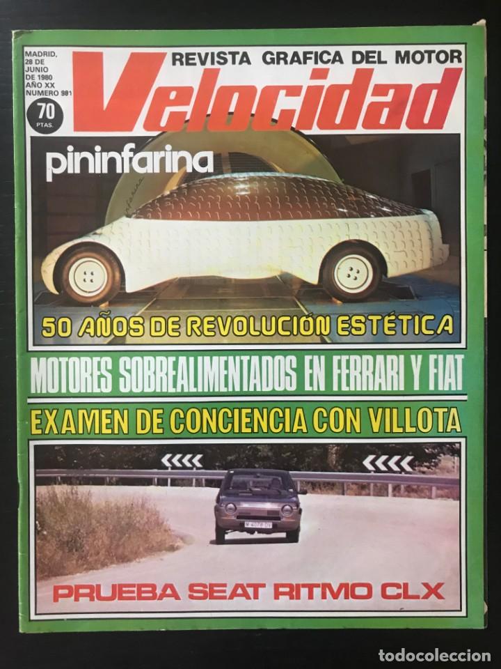 Automobili e Motociclette: VELOCIDAD N&ordm; 981 - SEAT RITMO 75 CLX BMW PININFARINA CALAFAT FERRARI 126C VILLOTA