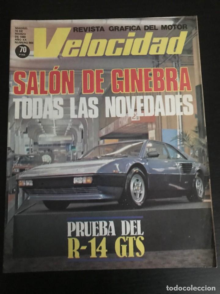 Automobili e Motociclette: VELOCIDAD N&ordm; 966 - RENAULT 14 GTS BRIGGS STRATTON SALON GINEBRA FERNANDEZ JEAN CLAUDE TALBOT 1000