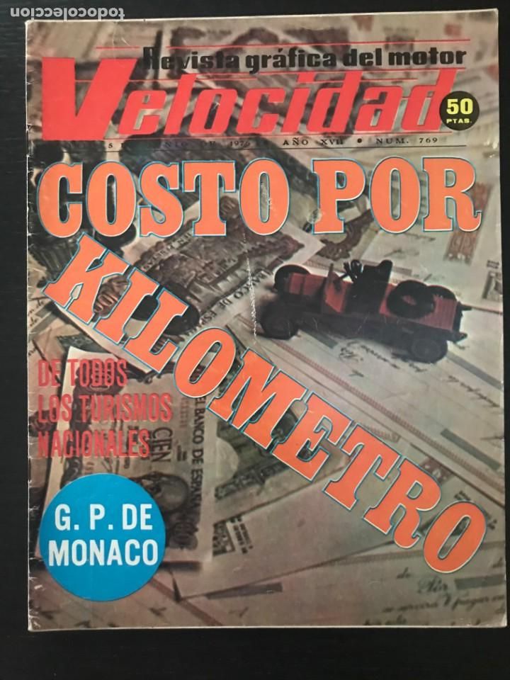 Coches y Motocicletas: VELOCIDAD N&ordm; 769 - COSTO KILOMETRO PEUGEOT 604 POSTER ROLLS ROYCE 10 HP GP MONACO F1 CRITERIUM
