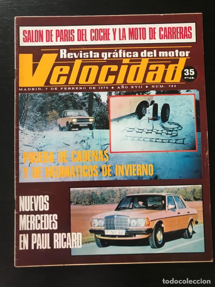 Coches y Motocicletas: VELOCIDAD N&ordm; 752 - GAMA MERCEDES MONTESA CAPPRA VA 125 ZZANINI RALLYE MONTECARLO SALON RACING PARIS